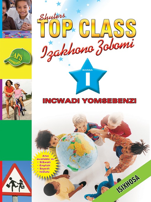 Title details for Top Class Lifskills Grade 1 Workbook (Xhosa) by S. J. Boucher - Available